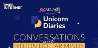 ET Catalyse presents Unicorn Diaries Billion-Dollar Conversations with India’s Biggest Unicorns